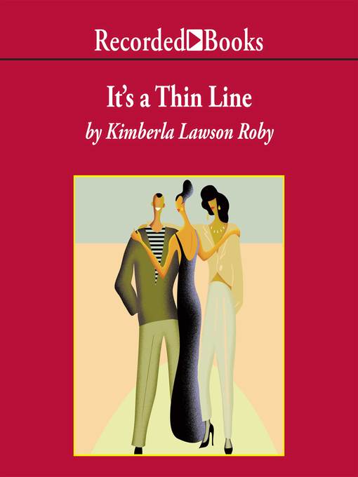 Title details for It's a Thin Line by Kimberla Lawson Roby - Available